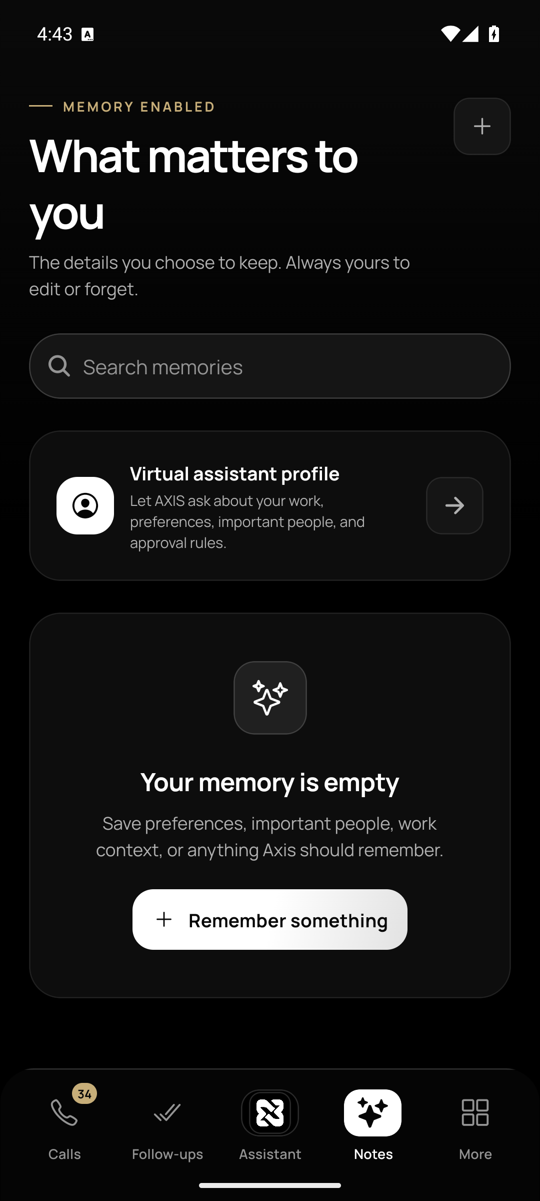 The AXIS Notes screen with an empty memory library and the option to remember something.